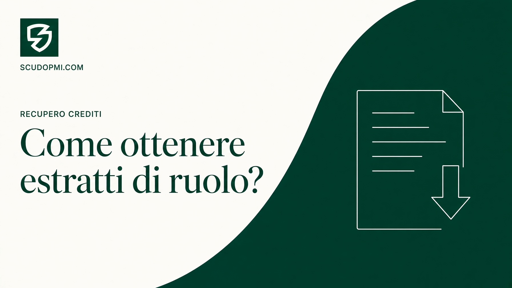 Estratto di ruolo: come ottenerlo e leggerlo per il recupero crediti