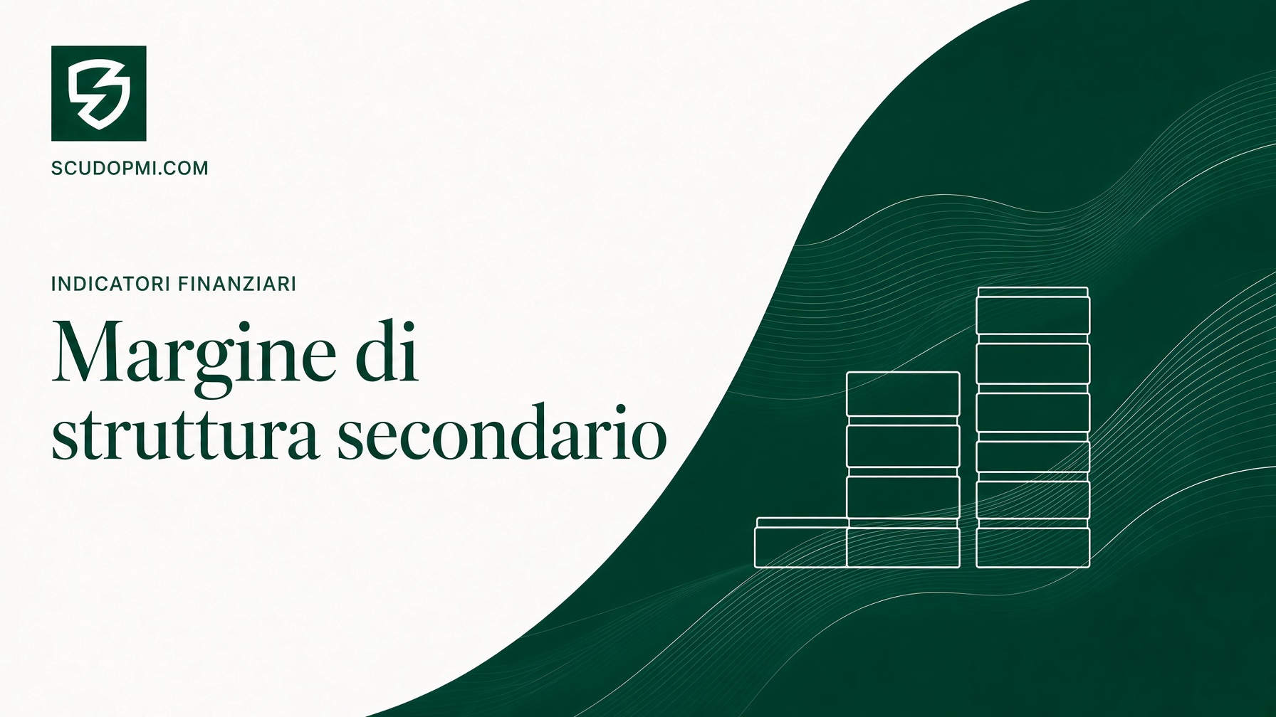 Margine di struttura secondario: formula e copertura delle immobilizzazioni