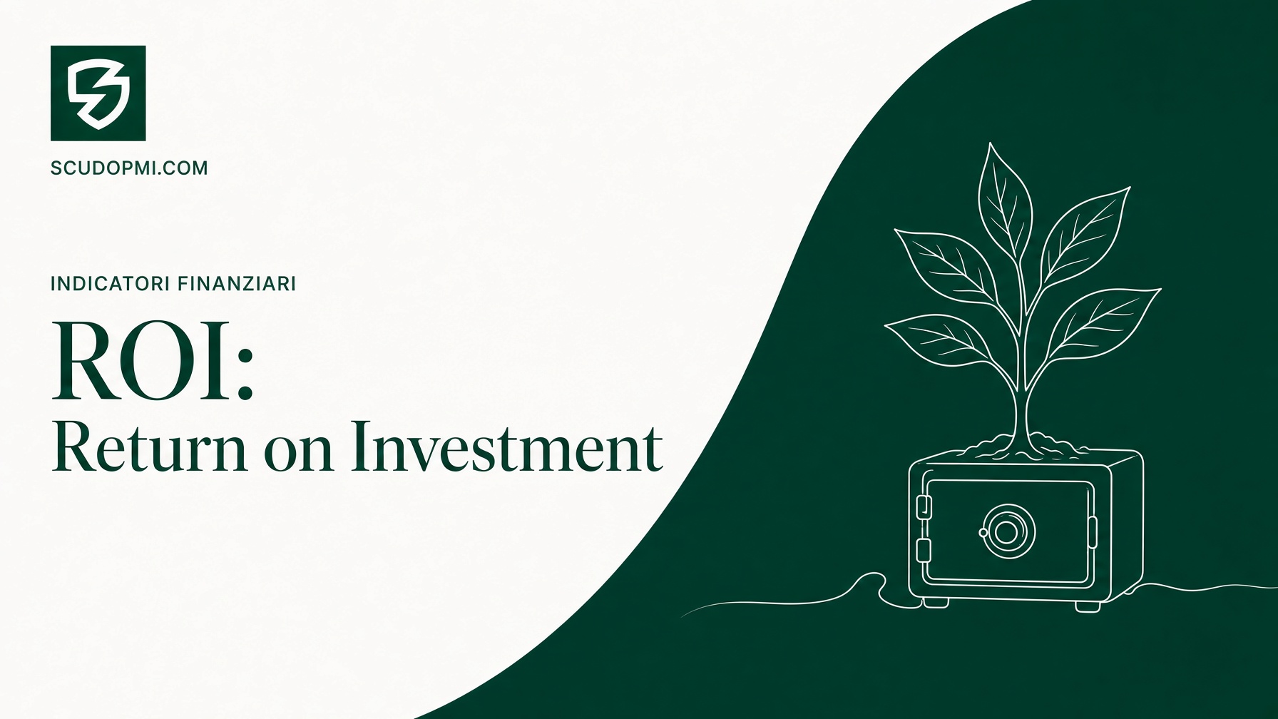 ROI Return on Investment: formula e calcolo della redditività degli investimenti